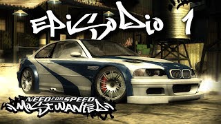 Need For Speed Most Wanted  Episodio 1  quotMi Primer Cochequot [upl. by Aloise927]