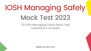 IOSH Managing Safely Exam  30 Practice Questions And Answers  IOSH Mock Test 2023 [upl. by Nyliac]