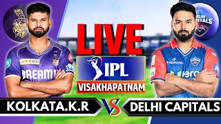 IPL 2024 Live KKR vs DC Live Match  IPL Live Score amp Commentary  Kolkata vs Delhi Live Innings 2 [upl. by Adlez]