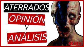 💀ATERRADOS OPINIÓN y ANÁLISIS🔺Y LAS DEMÁS PELÍCULAS de su DIRECTOR que NO VISTE🔺👻 [upl. by Ylrad]