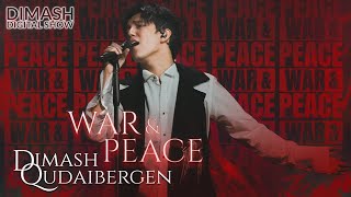 Dimash  War and Peace 2021 [upl. by Berry160]