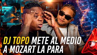 DJ TOPO METE AL MEDIO A MOZART LA PARA CON UNA ABELADA EN EL DESPELUÑE [upl. by Donelu]