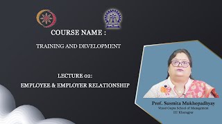 Lecture 02  Employee amp Employer Relationship [upl. by Ariamat151]