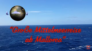 14tägige AIDA Kreuzfahrt „Große Mittelmeerreise ab Mallorca“  ReiseVorschau [upl. by Akerehs]