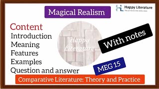 Magical Realism  Comparative Literature Theory and Practice HappyLiterature [upl. by Aremus541]