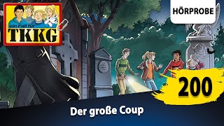 TKKG  Folge 200 Der große Coup  Hörprobe zum Hörspiel [upl. by Yasibit]