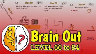 🧠 Brain Out All Levels 66  84 Walkthrough Solution SDSGAMING [upl. by Idnerb]