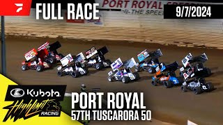 FULL RACE Tuscarora 50  Kubota High Limit Racing at Port Royal Speedway 972024 [upl. by Korenblat]