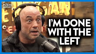 Joe Rogan Goes Off on Why He’s No Longer a Liberal [upl. by Aratihc]