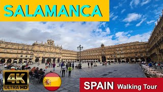 🇪🇦 SALAMANCA Spain  4K UHD 60fps  Walking Tour [upl. by Maurizio526]