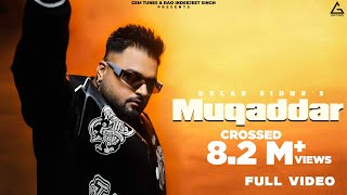 New Punjabi Songs 2024  Muqaddar  Full Video  Gulab Sidhu  Fateh Shergill  Diamond  Music Tym [upl. by True]