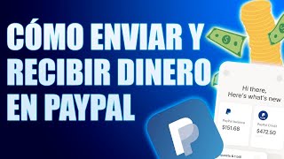 Cómo enviar y recibir dinero en PayPal  Calcular comisiones de PayPal [upl. by Aneeres]