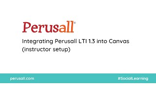 Perusall 13 Integration into Canvas Instructor setup [upl. by Kjersti]