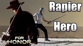 For Honor  Rapier Hero [upl. by Ennaxor460]