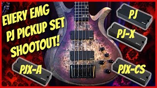 💥Every EMG PJ bass pickup set  Shootout 💥PJ 💥PJX 💥PJXCS 💥PJXA [upl. by Nurav954]