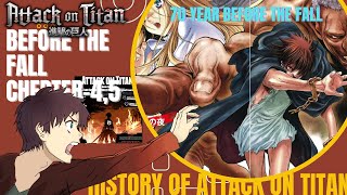 Aot Before the fall Chapter 45 Attack On Titan History  Aoe In Hindi those Who Like Aot Season 1 [upl. by Roseanna775]