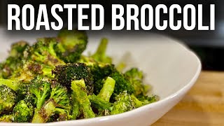 Parmesan Roasted Broccoli A Recipe Youre Going to Love [upl. by Anivek]