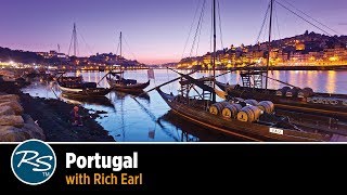 Portugal with Rich Earl  Rick Steves Travel Talks [upl. by Eelyab680]