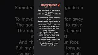 SweaterWeather neighborhood sweaterweather lyrics karaoke songs shorts music singalong [upl. by Evette]