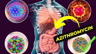 Azithromycin A Powerful Antibiotic for Treating Bacterial Infections [upl. by Gruchot]