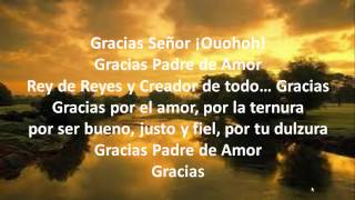 GRACIAS SEÑOR ARTURO GIRALDO JR CON LETRA [upl. by Ylac20]