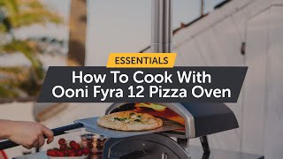 How To Cook With Ooni Fyra 12 Pizza Oven  Essentials [upl. by Raasch]