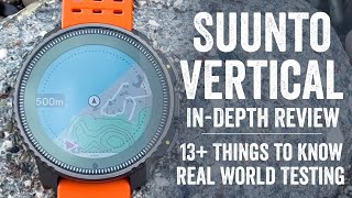 Suunto Vertical InDepth Review Maps Solar WiFi and More [upl. by Anatnas]