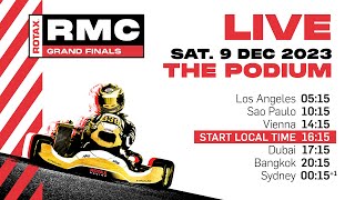 Rotax MAX Challenge Grand Finals 2023 Live Stream  THE PODIUM  DEC 09 [upl. by Eimaral]