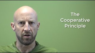 The Cooperative Principle Maxims of Conversation [upl. by Scoville103]