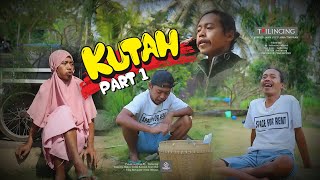 KUTAH  PART 1  komedi story drama tailincing [upl. by Ruben]