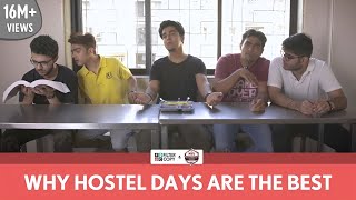 FilterCopy  Why Hostel Days Are The Best  Ft Gagan Arora Rohan Shah and Viraj Ghelani [upl. by Gosser230]