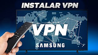 Como INSTALAR VPN na SMART TV SAMSUNG  SMART DNS [upl. by Akcirederf]