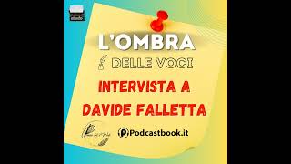 Intervista a Davide Falletta consulente editoriale [upl. by Tisdale]