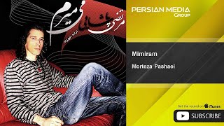 Morteza Pashaei  Mimiram  مرتضی پاشایی  میمیرم [upl. by Docia]