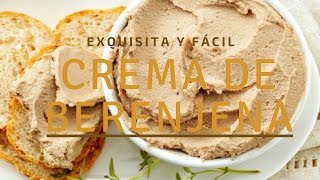 Crema de Berenjena Rica y Fácil [upl. by Wyn92]