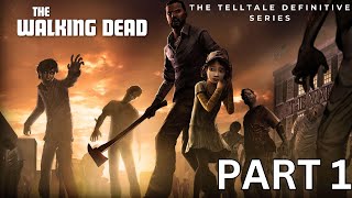 TWD TELLTALE DEFINITIVE SERIES Walkthrough Gameplay Part 1 [upl. by Reahard900]