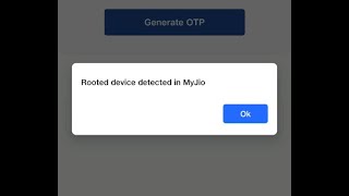 Solution to Rooted device detected in MyJio  Rooted device detected error solution [upl. by Baxter]