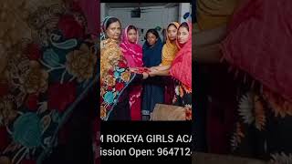 Begum Rokeya Girls Academy Admission Open 9647124633 [upl. by Aydin]