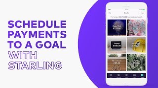 How to schedule payments to a Goal  Steps by Starling [upl. by Frum]