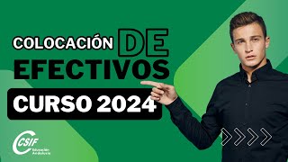 COLOCACIÓN DE EFECTIVOS 2024  RESOLVERÁS TODAS TUS DUDAS [upl. by Wivestad]