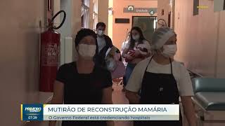 Hospitais de SC realizam mutirão de reconstrução mamária  Primeiro Impacto [upl. by Rycca]