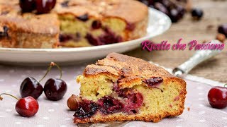 Torta ciliegie e nocciole con yogurt sofficissima  Ricette che Passione [upl. by Milon]