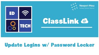 ClassLink Update Login Information with the Password Locker [upl. by Ellimahs321]