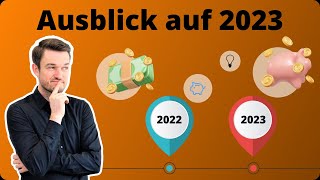 Ausblick 2023 Das ändert sich für deine Finanzen [upl. by Nelan286]