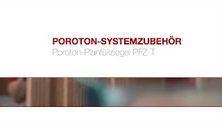 Poroton Systemzubehör  Planfüllziegel PFZT [upl. by Ploch]