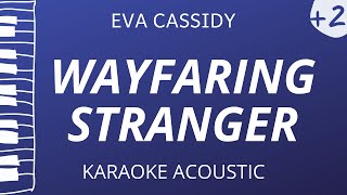 Wayfaring Stranger  Eva Cassidy Acoustic Karaoke Higher Key [upl. by Seaman]