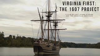 Virginia FirstThe 1607 Project [upl. by Eillim369]