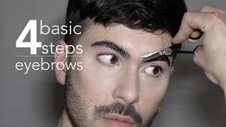 4 Basic Steps  Mens Eyebrows [upl. by Grizelda]