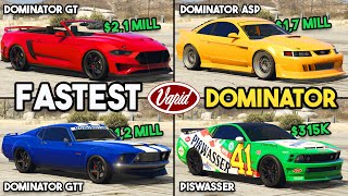 GTA 5 ONLINE  DOMINATOR GT VS GTT VS ASP VS PISWASSER WHICH IS FASTEST DOMINATOR [upl. by Lemart]