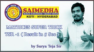 MATRICES Super Trick TSR1   Solution in 5 Seconds for ECET by surya teja Sir [upl. by Ailime]